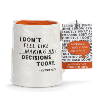 Don't Feel Like Decisions Ceramic Notepaper Mug