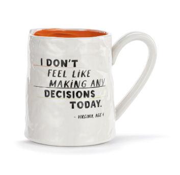 Don't Feel Like Decisions Ceramic Notepaper Mug