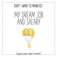 Stuff I Want To Manifest: My Dream Job and Salary