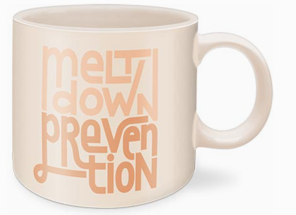 Mug Meltdown Preventon Meltdown