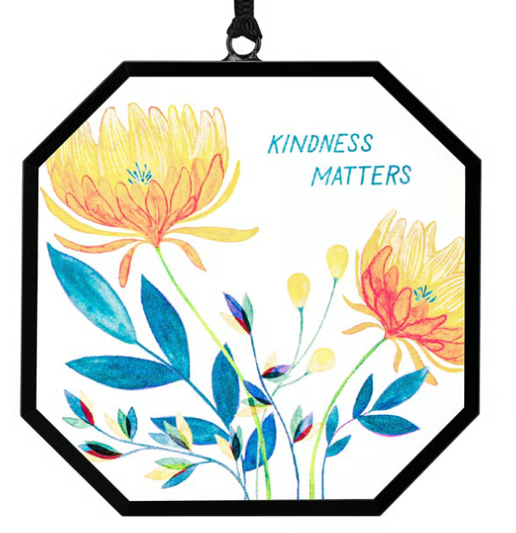 Kindness Matters Suncatcher