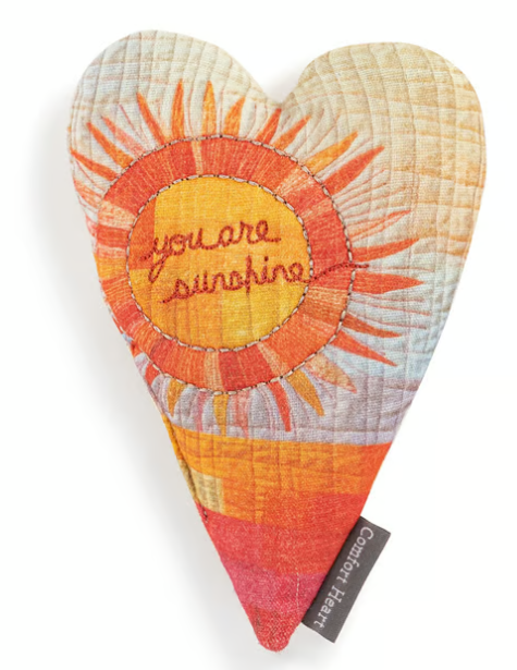 You Are My Sunshine Comfort Heart - 5x6.5in