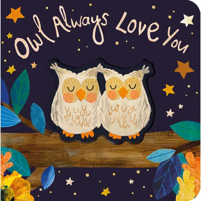Owl Always Love You Book