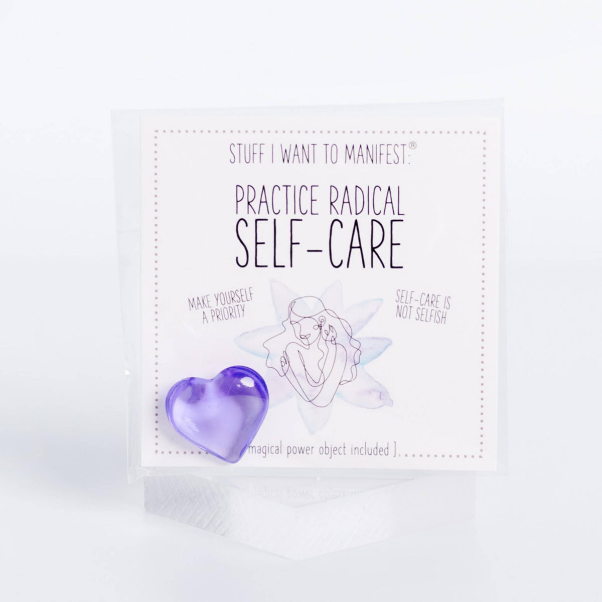 Stuff I Want To Manifest: To Practice Radical Self-Care