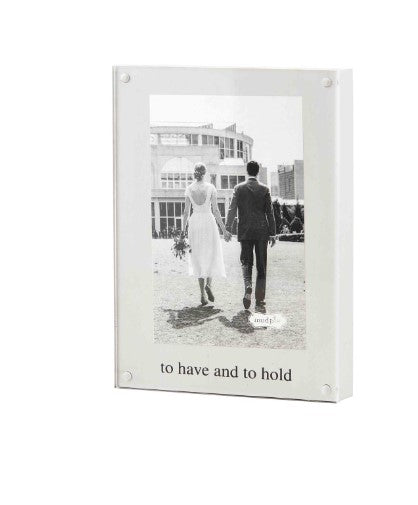 To Have and To Hold Acrylic Frame